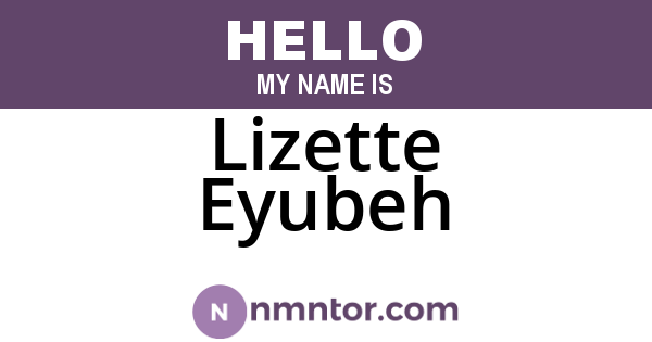 Lizette Eyubeh