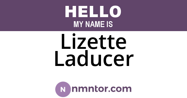 Lizette Laducer