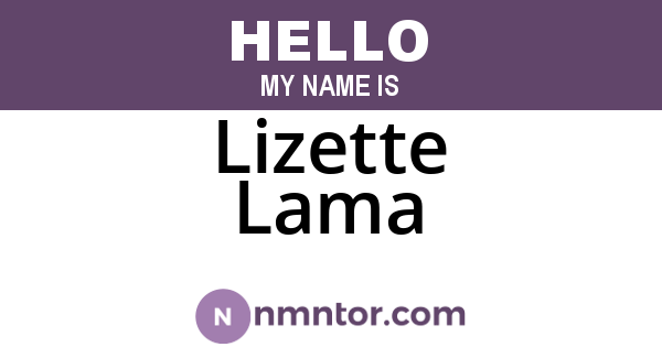 Lizette Lama