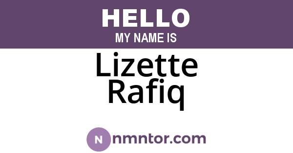 Lizette Rafiq