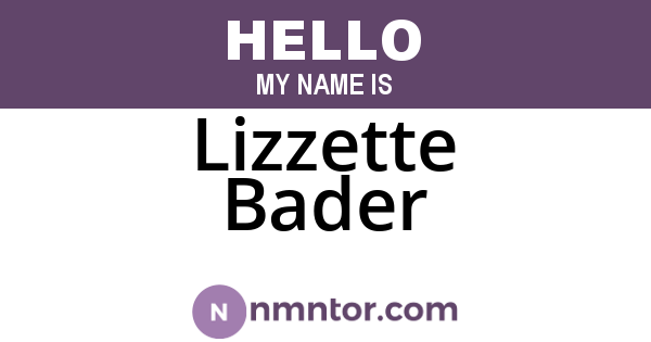 Lizzette Bader