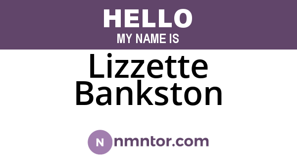 Lizzette Bankston
