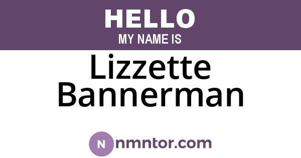 Lizzette Bannerman