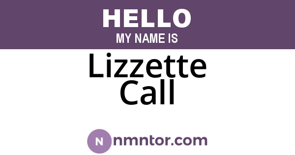 Lizzette Call