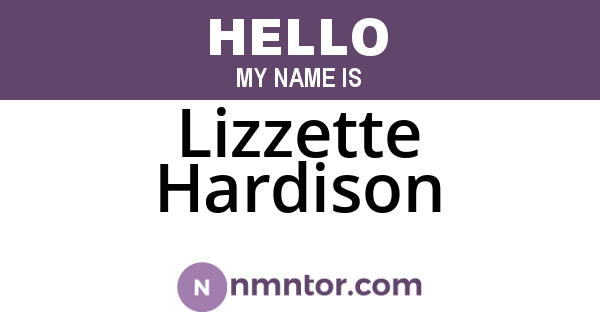 Lizzette Hardison