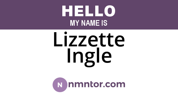 Lizzette Ingle
