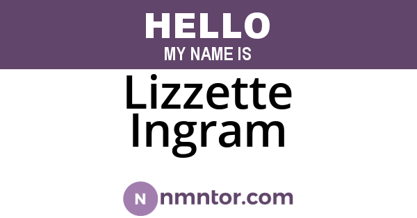 Lizzette Ingram