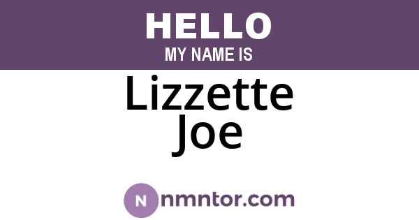 Lizzette Joe
