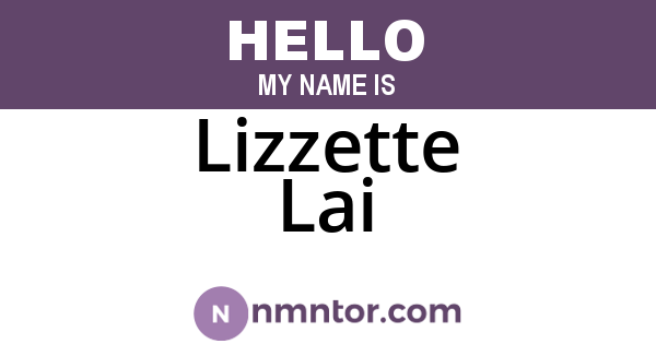 Lizzette Lai