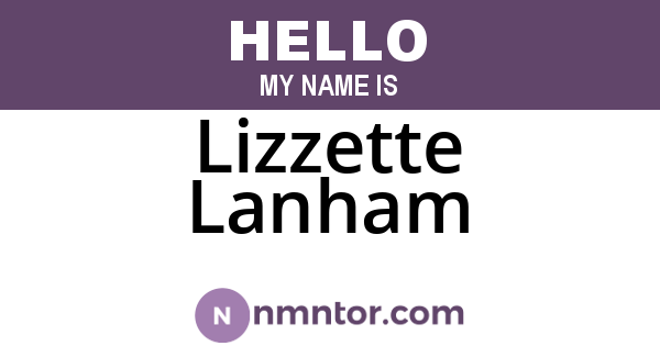 Lizzette Lanham