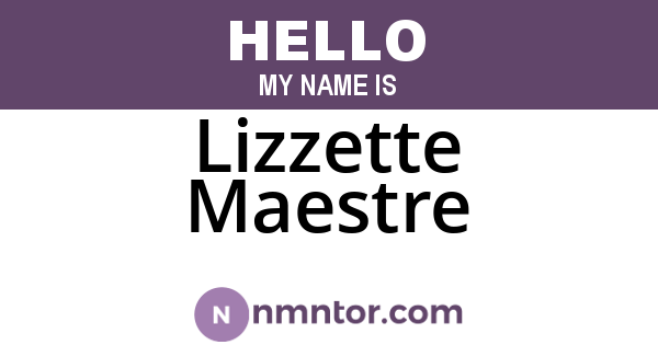Lizzette Maestre