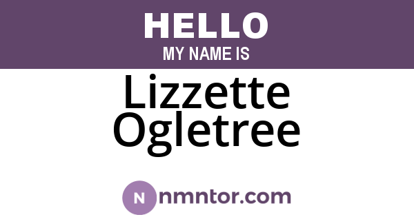 Lizzette Ogletree