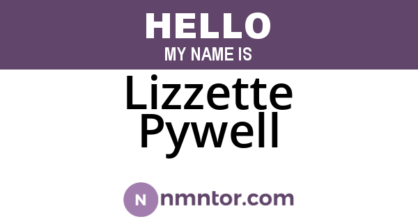 Lizzette Pywell