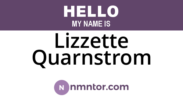 Lizzette Quarnstrom