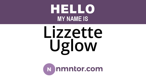 Lizzette Uglow
