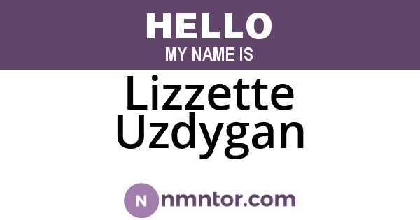 Lizzette Uzdygan