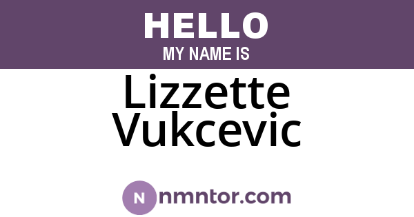 Lizzette Vukcevic