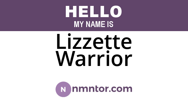Lizzette Warrior