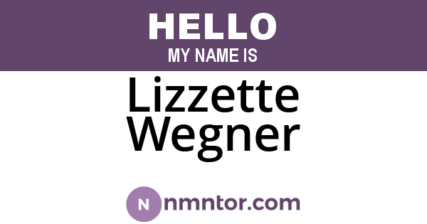 Lizzette Wegner