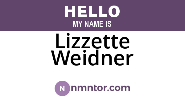 Lizzette Weidner