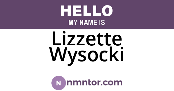Lizzette Wysocki