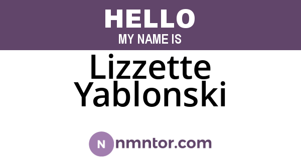 Lizzette Yablonski