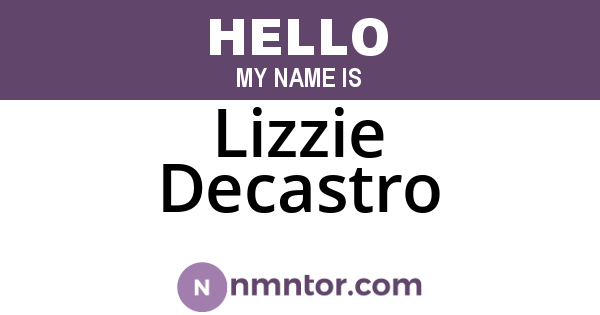 Lizzie Decastro
