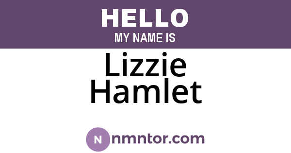 Lizzie Hamlet