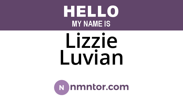 Lizzie Luvian