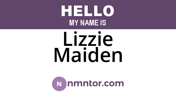 Lizzie Maiden