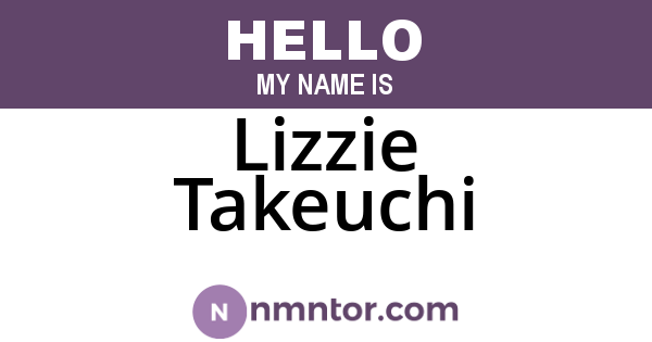 Lizzie Takeuchi
