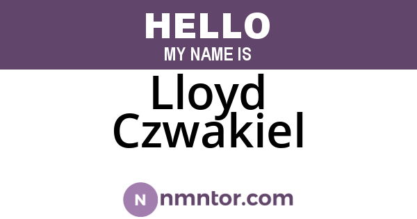 Lloyd Czwakiel