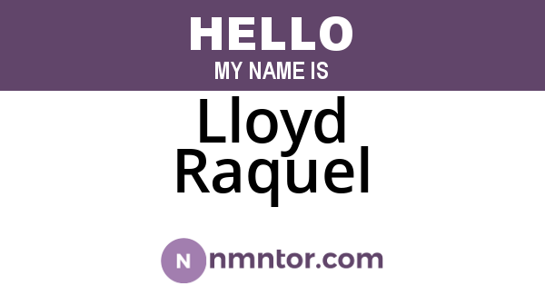 Lloyd Raquel