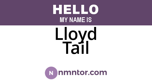 Lloyd Tail