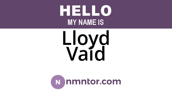 Lloyd Vaid
