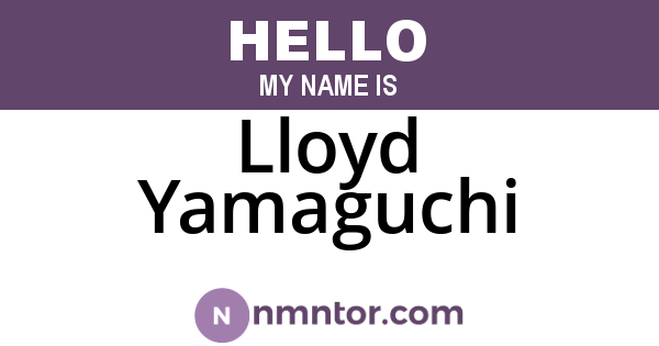 Lloyd Yamaguchi
