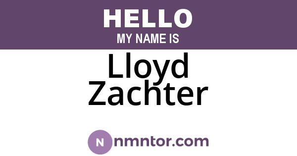 Lloyd Zachter