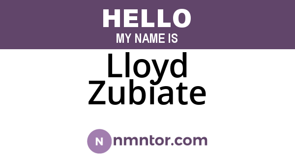 Lloyd Zubiate