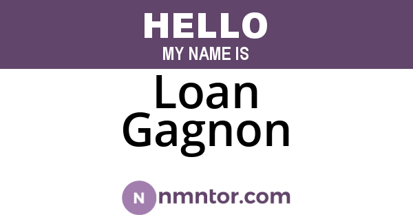Loan Gagnon