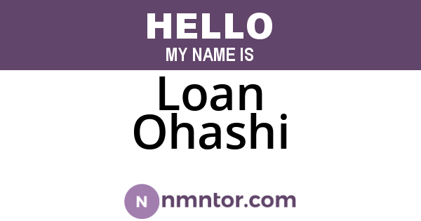 Loan Ohashi
