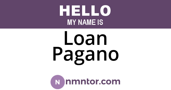 Loan Pagano