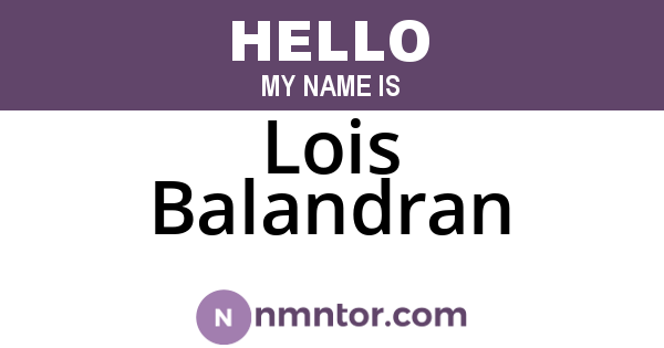 Lois Balandran