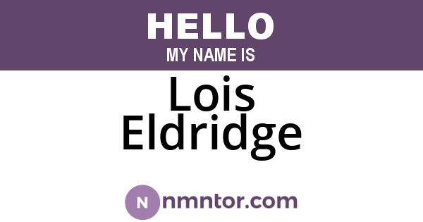 Lois Eldridge