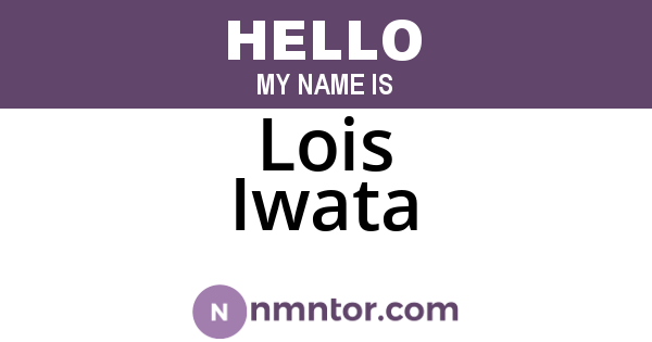 Lois Iwata