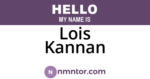 Lois Kannan