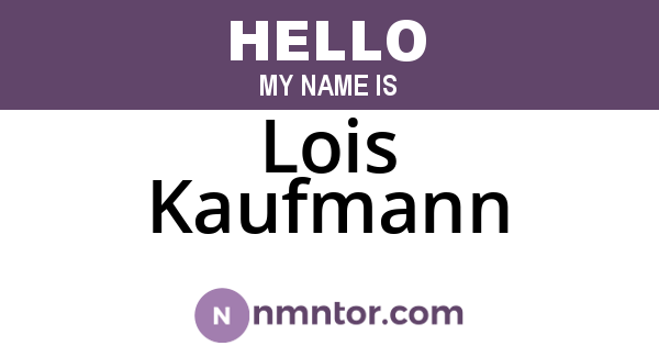 Lois Kaufmann