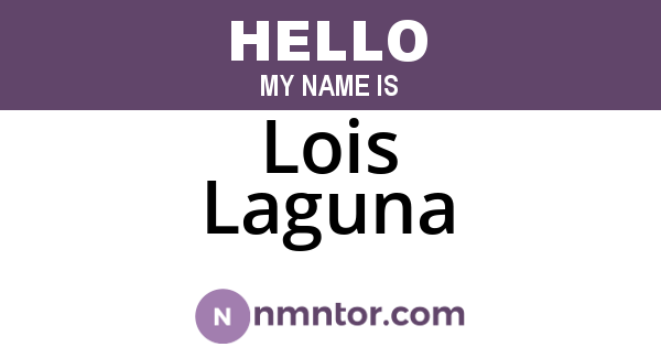 Lois Laguna