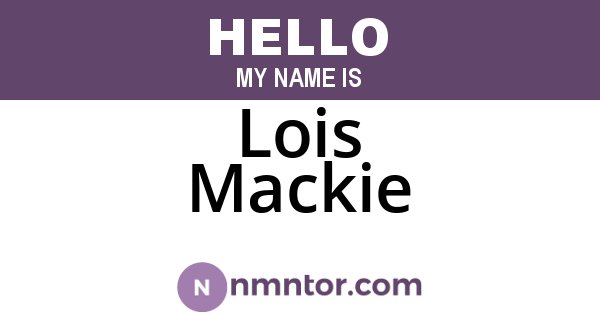 Lois Mackie