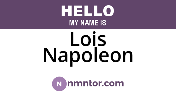 Lois Napoleon