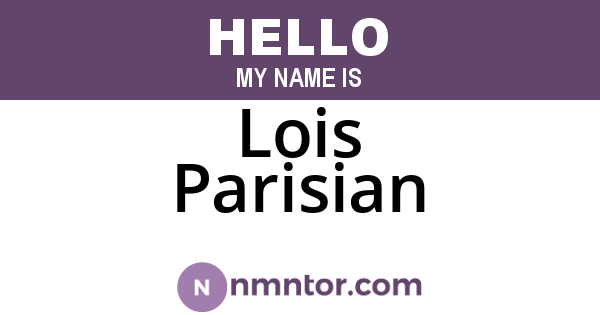 Lois Parisian